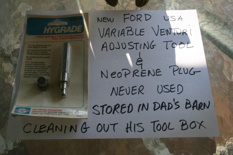 Ford variable venturi adjusting tool/neoprene plug/hygrade usa/new cleaning dad'