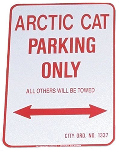 Voss signs arctic cat parking only - aluminum sign 12&#034; x 18&#034;