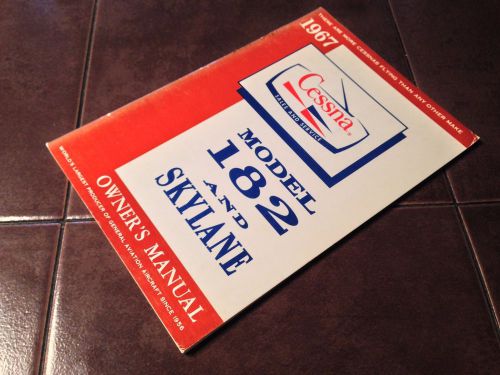 1967 cessna 182 skylane owner&#039;s manual
