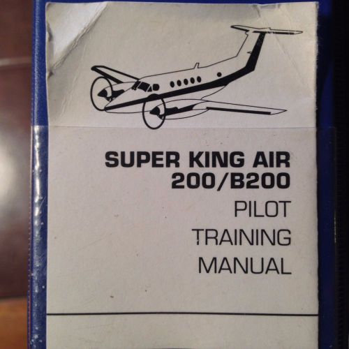 Super king air 200 / b200 pilot training manual