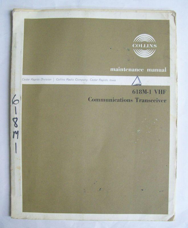 Original collins 1963 618m-1 vhf communications transceiver maintenance manual