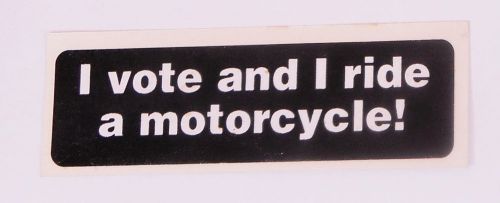 One &#034;i vote and i ride a motorcycle!&#034; - helmet decal / sticker (005)