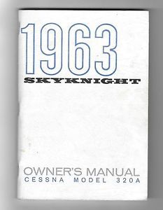 1963 cessna 320a skyknight owner&#039;s manual