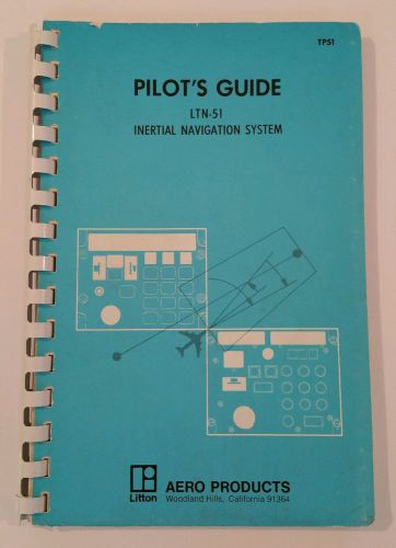 Pilots aviation guide inertial navigation system litton aero products ltn-51