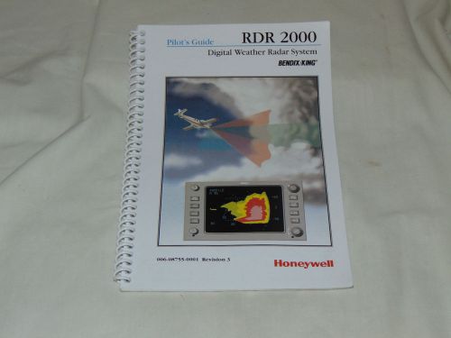 Bendix/king rdr 2000 digital weather radar system pilot&#039;s guide...